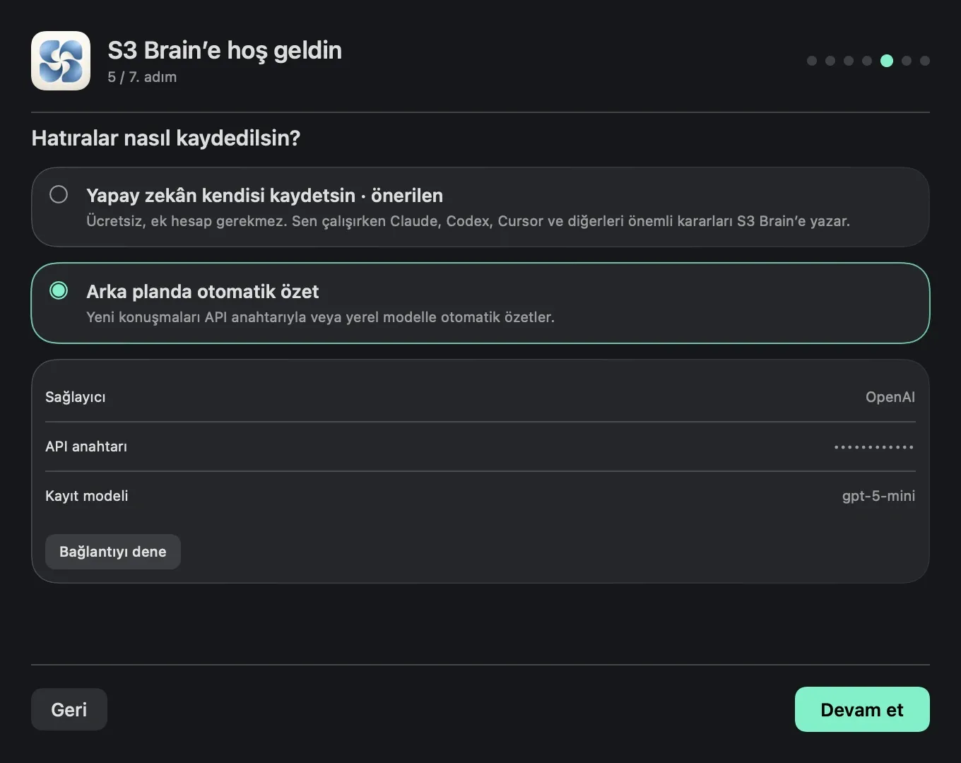 S3 Brain kurulum asistanında yapay zekânın hafıza yazması ile kendi API anahtarın veya yerel modelle arka plan özeti seçenekleri.